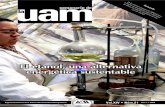 El etanol, una alternativa energética sustentable · Órgano Informativo de la Universidad Autónoma Metropolitana Vol.XlV • Núm.2128 • 1 • 2008 ... Con una propuesta de diseño