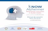 NOW Alzheimer - Inicio | SEFAC · kNOW Alzheimer El detalle de las encuestas realizadas y su contenido, así como los informes completos de ... podría estabilizar y hasta revertir