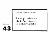 Louis Monloubou - Libro Esotericolibroesoterico.com/biblioteca/Cristianismo Exoterico/Los Profetas... · rrección en favor de Dios y de los pobres. ... especie de corrupción que