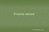 Frutos secos - Bienvenido al OpenCourseWare de la ...ocw.upm.es/botanica/plantas-de-interes-agroalimentario/contenidos/... · Frutos secos España es un productor muy importante de