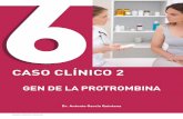 CASO CLÍNICO - catedratrombosis.comcatedratrombosis.com/wp-content/uploads/2017/03/casoclinico02-1.pdf · • En Junio de 2013 acude a urgencias por dolor torácico irradiado al