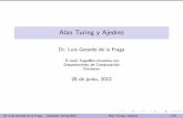 Alan Turing y Ajedrez - Departamento de Computacióncs.cinvestav.mx/~fraga/Charlas/ajedrez.pdf · 2012-06-28 · Dama (10) 6. Rey (4) Dr. Luis Gerardo de la Fraga Simposio Turing
