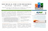 “Reduciendo la Huella de Carbono y Huella de A gua en … · creciente demanda de agua en estas ciudades (CAN, 2008). “HUELLA DE CIUDADES ” LA PAZ – QUITO - LIMA | 2 ... de