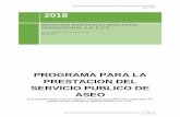 PROGRAMA PARA LA PRESTACION DEL SERVICIO … PARA... · programa para la prestacion del servicio publico de aseo 2018 - 2022 servicios integrales efectivos servintegral s.a. e.s.p.