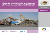 Plan de Manejo de Vehículos - Acceso al sistemabiblioteca.semarnat.gob.mx/janium/Documentos/Ciga/Libros2011/CD... · ANEXO IV. GUÍA PARA LA AUTORIZACIÓN Y OPERACIÓN DE ... Semarnat