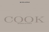 COOK - Kaliteknos · perfectamente a las últimas tendencias de la moda y del diseño de ... La cocción tradicional de un horno a gas, ideal para ... Plano de cocción con 5 quemadores