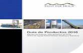 Guia de Productos 2016 - tonsperhour.comtonsperhour.com/wp-content/uploads/TPH_2016_Span.pdf · 2 3 La separación eficiente de líquidos-sólidos es fundamental para la industria