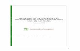 VIABILIDAD DE LA RECOGIDA Y EL TRATAMIENTO … dactuacio/Recollida selectiv… · Viabilidad de la recogida y tratamiento de Febrero de 2009 los pañales de un solo uso en Cataluña
