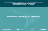 INFORME COMPARATIVO REGIONAL - Programa de …cemla-remesas.org/principios/pdf/201501-InformeComparativoRegiona… · Informe comparativo regional centro de estUdios monetarios latinoamericanos