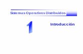 Sistemas Operativos Distribuidoslaurel.datsi.fi.upm.es/_media/docencia/asignaturas/sod/sod... · • Servicios con alta disponibilidad y rendimiento. • Sistemas distribuidos de