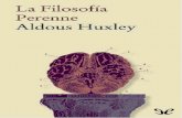 Libro proporcionado por el equipo - …descargar.lelibros.online/Aldous Huxley/La Filosofia Perenne (401... · en el mundo de las cosas, vidas y mentes; la psicología que encuentra