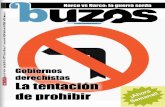 DE LA NOTICIA - Revista Buzos - Inicio · Directorio La derecha y sus bandos de buen gobierno Actualidad El País Opinión Narco vs Narco la guerra intermi-nable (Pág. 4) ... lema