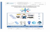 COLOMBIANA DE SALUDcolombianadesalud.org.co/TALENTO_HUMANO/PROGRAMA DE EPP.pdf · COLOMBIANA DE SALUD S.A. PROGRAMA DE ELEMENTOS DE No de Revisión Fecha 00 Agosto 2016 d. Pantallas