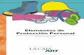 Por ello, La Caja ART se propone como objetivo …bac-dall.com.ar/downloads/Manual de EPP.pdf · Protección de las vías respiratorias - Purificadores de aire - Suplidores de aire