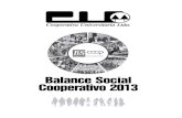 BalanceSocial Cooperativo2013 - cu.coop.py · la evaluación del cumplimiento de la RSCoop. Como Presidente del Consejo de Administración, con ... socioeconómica con 40 años de