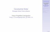Geometría Solar - Energía Solar Fotovoltaica · I Entre el eje polar y el plano de la eclíptica hay un ángulo constante de 23,45°. I Entre el plano ecuatorial y la linea que