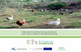 PRODUCCIÓN ECOLÓGICA DE GALLINAS PONEDORAS PONED… · El objetivo general del proyecto, es poner en valor los hábitats de la Reserva ... Producción Ecológica de gallinas ponedoras