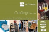 Catálogo - multibrand.cl · Experiencia y garantía 2 Nuestros mas de 190 años de trayectoria respaldan la calidad brindada para el Hogar y la Industria Hotelera y Gastronómica.