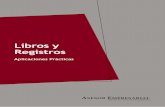 Libros y Registros - fullcontabilidad.comfullcontabilidad.com/wp-content/uploads/2017/01/Libros-y-Registros.pdf · LIBROS Y REGISTROS CONTABLES A LLEVAR POR CONTRIBUYENTES DEL RÉGIMEN