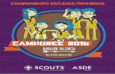 CAMPAMENTO ESCULTAS/PIONEROS - Scouts de España · • Dinámicas: de presentación, ... (elaboración de recuerdos de Campamento…, risoterapia…) • Debates, ... de utilización