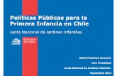 Políticas Públicas para la Primera Infancia en Chile · Planificación, y está compuesto por los Subsistemas Chile Crece Contigo y Chile Solidario. ... Desde Sala Cuna a Segundo
