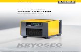 Secadores frigoríficos KRYOSEC Series TAH / TBH€¦ · todas las fases del proceso por medio de un purga- ... Separador condensados ... El inteligente diseño de la trayectoria