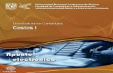 COSTOS Ifcaenlinea.unam.mx/apuntes/interiores/docs/2016/contaduria/4/LC... · administrativa, que se refiere a la determinación de los costos y a la ejecución de . 13 ... Tiende