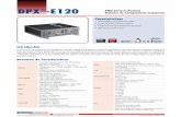 DPX -E120 AMD Serie G (Fusión)advdownload.advantech.com/productfile/PIS/DPX-E120... · 2016-11-10 · Amplificador de audio para canales 2,1 ... Audio Audio codec de alta definición