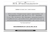 Decreto Supremo que aprueba el Reglamento de … NORMAS LEGALES Sábado 1 de abril de 2017 / El Peruano - Decreto Supremo N 006-2013-IN, Decreto Supremo que modi ﬁ ca artículos