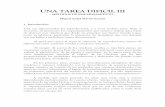 UNA TAREA DIFICIL III - elcanarioroller.com · excepciones a las leyes de Mendel y que alteran los resultados porcentuales de la Tabla, tales como puedan ser el crossing-over y el