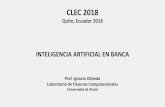 INTELIGENCIA ARTIFICIAL EN BANCA - clec2018.com · Mutación: “cambio de la cadena con baja probabilidad” ... Blockbuster no ...