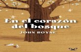 Libro proporcionado por el equipo - descargar.lelibros.onlinedescargar.lelibros.online/John Boyne/En el corazon del bosque (366... · marionetas de madera que pueblan los estantes