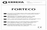 FORTECO - erreka-automation.com€¦ · un uso impropio o a una instalación errónea. ... Preveer una agujero de cimentación, usando como referencia ... para hacer pasar los cables