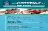 Abril 2015/Boletín Informativo …cmcpmx.org/imgweb/boletines/BoletinNo1.pdf · 4 Consejo Mexicano de Certificación en Pediatría, A.C. Boletín Informativo/Abril 2015 CAMBIO DE
