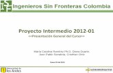 Proyecto Intermedio 2012-01 - Inicio · ¿Quiénes somos? Una organización ... •Generación de autonomía, empoderamiento y auto- ... diagnóstico de las oportunidades de la región,