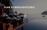 PLAN DE MERCADOTECNIA - gob.mx · Este Plan de Mercadotecnia fue elaborado con información preliminar, por ... 3.6%. 2018: 3.7%. 2. La mayoría de las regiones presenta un repunte