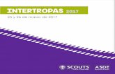 INTERTROPAS 2017 · • Conocer el Movimiento Scout en otros países y culturas. ... ANEXO II - Megáfono. - 7 banderas altas de colores. - 4 bolsas grandes. - Aros (1 por cada hándicap)