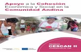 Apoyo a la Cohesión Económica y Social en la … · la Comunidad Andina y de la Secretaría General de la CAN en el diseño de una política regional de cohesión económica y ...