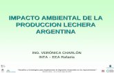 IMPACTO AMBIENTAL DE LA PRODUCCION …€¦ · ... sÓlidos y gaseosos) ... 14 y 15 de mayo de 2007 destino de los residuos ... impacto ambiental de la produccion lechera argentina