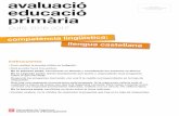 competència lingüística: llengua castellanablocs.xtec.cat/salicru6a/files/2015/08/PROVA-CASTELLA-2017.pdfEn la primera parte, ... El califa, cansado de la cháchara insoportable