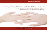 La perspectiva relacional de Intervención - 3sbizkaia.org³n... · nos ofreció una ponencia titulada: “DE CÓMO ROBINSON CRUSOE (RE)DESCUBRIÓ A VIERNES: reflexiones sobre la