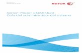 Xerox Phaser 4600/4620 Guía del administrador del …download.support.xerox.com/pub/docs/4600/userdocs/any-os/es/es-E… · Generalidades BIENVENIDO a Xerox Phaser 4600/4620. ¿Quién