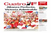 AÑO 1 Nº 36 Alianza Perfecta, ANÁLISIS · proyecto en la Faja Petrolífera Hugo Chávez, lo que revaloriza nuestro geoestratégico potencial ... Las fuerzas revolucionarias han