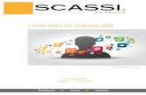 CATÁLOGO DE FORMACIÓN - scassi.comscassi.com/sites/default/files/Catalogo-Formaciones-SCASSI-2015-v1...... (nivel avanzado) - 4 días..... 28 Realizar auditorías de configuración/arquitectura