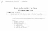 Introducción a las Estructuras - cj000528.ferozo.com · Introducción a las Estructuras - Jorge Bernal Libro: Capítulo trec - Tablas 1. 4. Inercia ³I y Módulos Resistentes ³W.