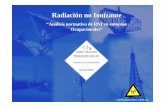 Radiación no Ionizante - Facultad de Ingenieria - UBA · Fuentes de Radiaciones no Ionizantes Descripción general. •Líneas de media tensión (hasta 13,2KV), centrales de ...