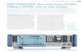 | Generación y análisis de señal R&S®SMW200A: dos …cdn.rohde-schwarz.com/pws/dl_downloads/dl_common... · lar fading y ruido blanco gaussiano aditivo (AWGN, por sus siglas en