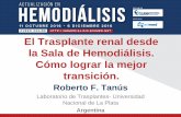 El Trasplante renal desde la Sala de Hemodiálisis. …cdn8.evimed.net/.../10/...Trasplante-renal-ES_PUBL.pdf · El Trasplante renal desde la Sala de Hemodiálisis. Cómo lograr la