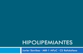 Hipolipemiantes - Docencia Rafalafena · Javi Sorribes Monfort Created Date: 4/14/2010 5:49:56 PM ...