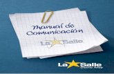 Equipo de Comunicación - lasalleandalucia.net · blica de La Salle Distrito Arlep, tanto en su dimensión interna como externa, atendiendo a los públicos locales de cada obra educativa